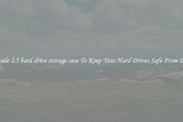 Wholesale 2.5 hard drive storage case To Keep Your Hard Drives Safe From Damage