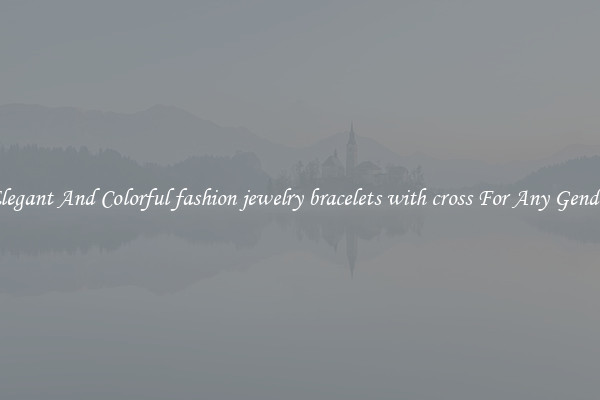 Elegant And Colorful fashion jewelry bracelets with cross For Any Gender