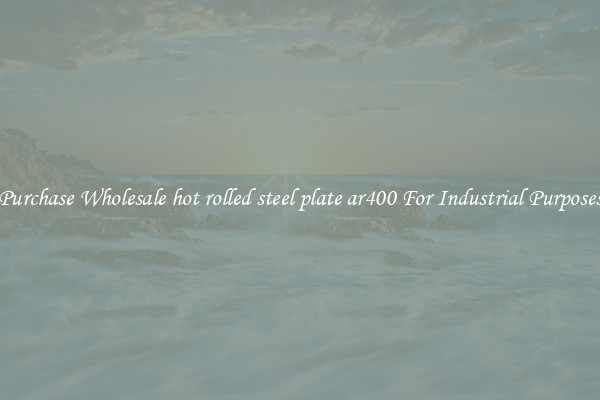 Purchase Wholesale hot rolled steel plate ar400 For Industrial Purposes